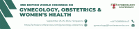 3rd Edition of World Congress on Gynecology, Obstetrics & Women's Health 2024 World Congress Poster